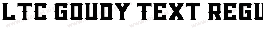 LTC Goudy Text Regul字体转换